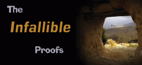 Infallible Proofs(Act 1:1-3)
