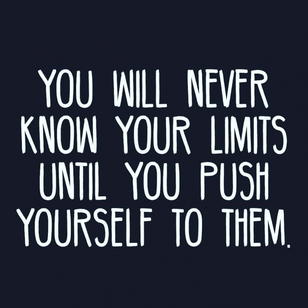 Push Yourself Beyond the Limits