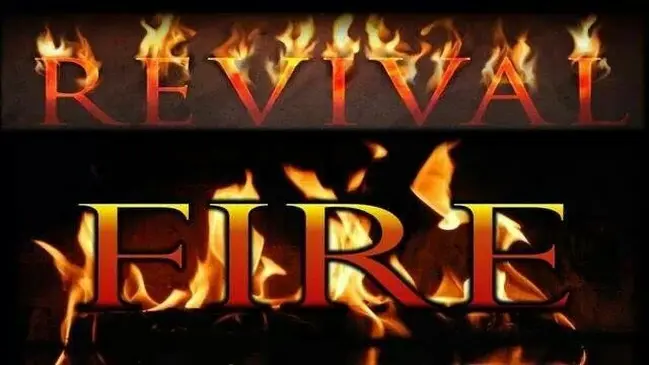 REVIVAL FIRE